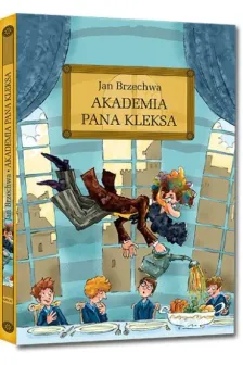 Okładka: Akademia Pana Kleksa, wydawnictwo Greg